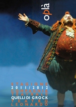 QUELLI DI GROCK – Oplà: la stagione 2011/12
