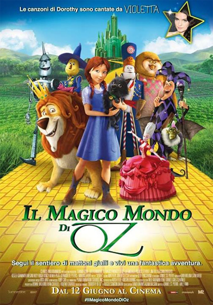 Foto: locandina italiana film "Il magico mondo di Oz" nelle sale da giovedì 12 giugno 2014