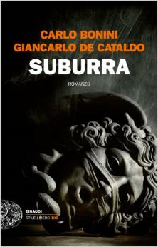 Foto: copertina libro "Suburra"di Carlo Bonini, Giancarlo de Cataldo - Einaudi