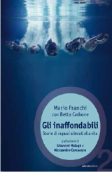 Gli inaffondabili