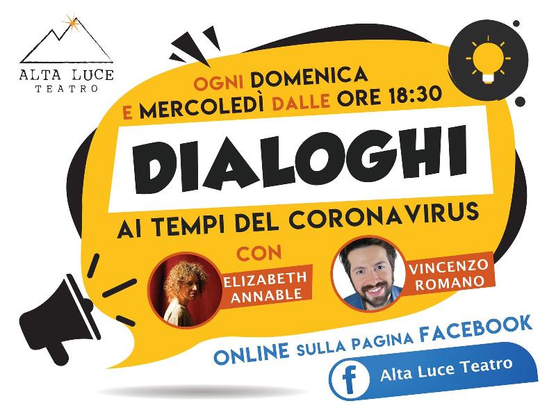 ALTALUCE TEATRO – Dialoghi ai tempi del coronavirus