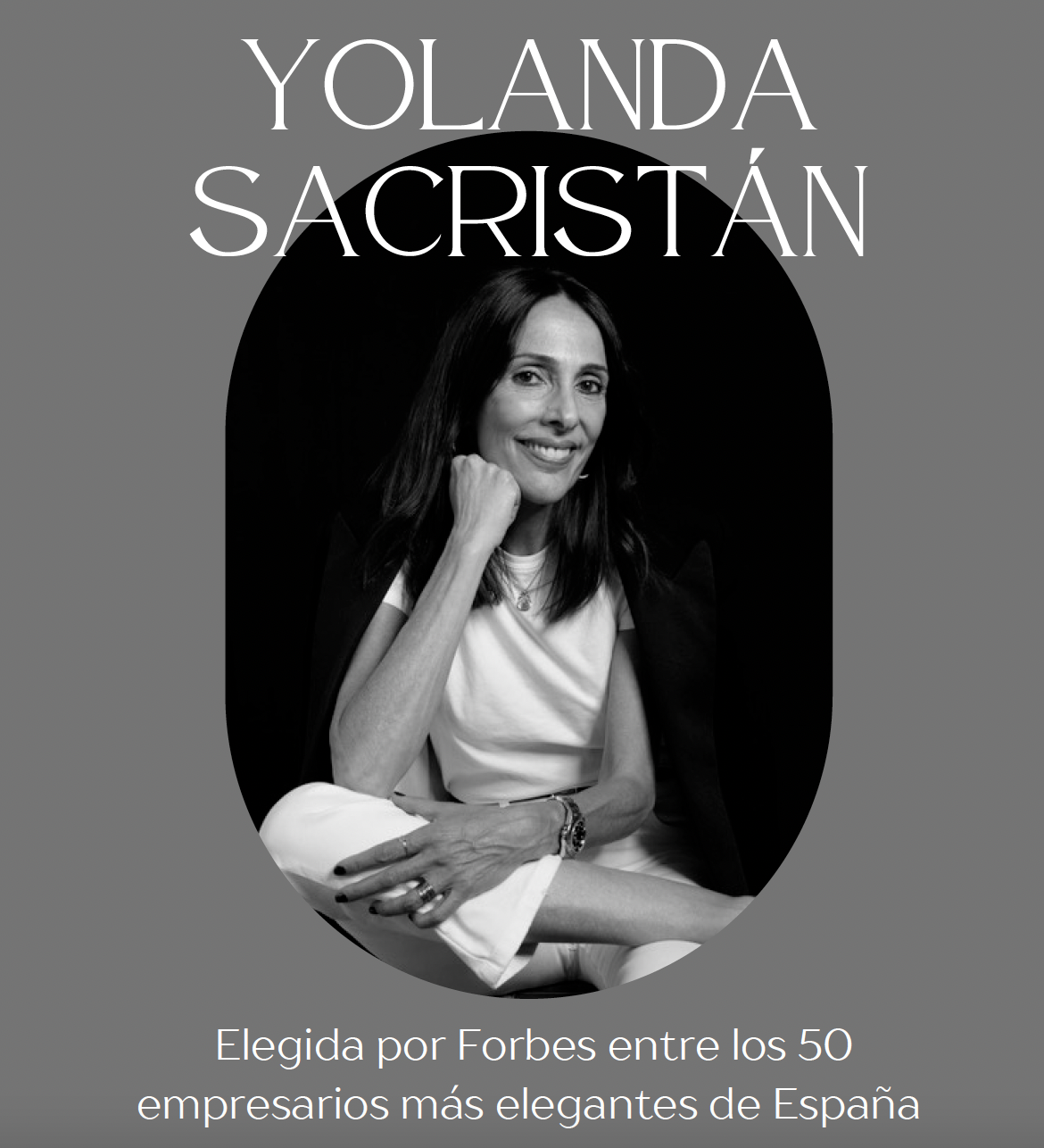 YOLANDA SACRISTÁN ELEGIDA POR FORBES ENTRE LOS 50 EMPRESARIOS MÁS ELEGANTES DE ESPAÑA