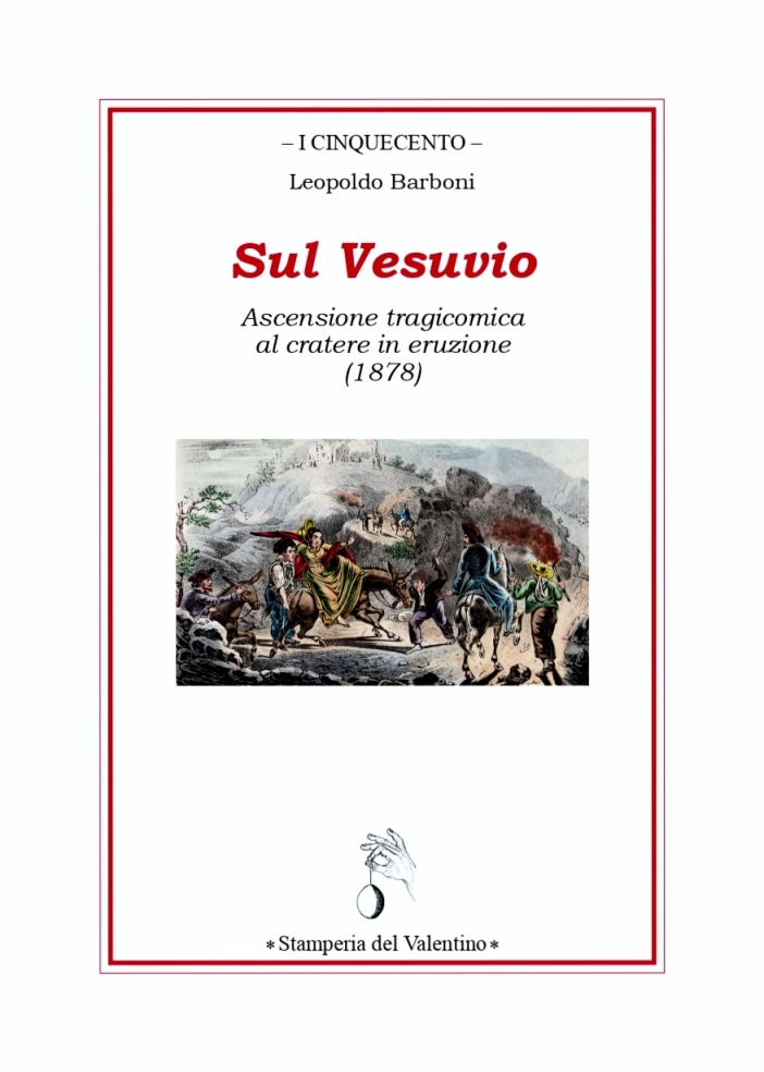 Foto: copertina di “Sul Vesuvio” di Leopoldo Barboni © Stamperia del Valentino Edizioni