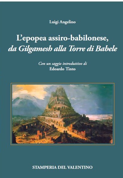 Foto: copertina L’epopea assiro-babilonese di Luigi Angelino © Stamperia del Valentino