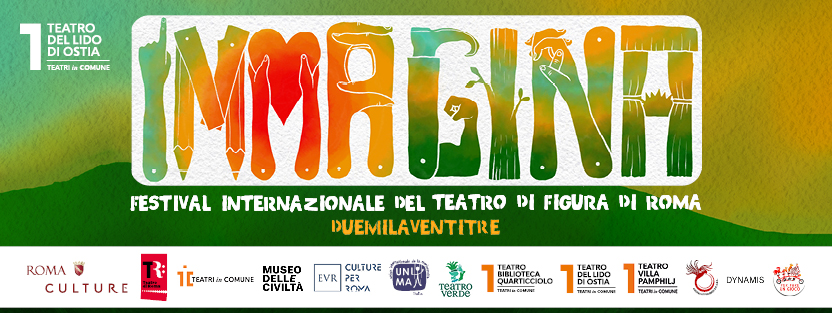 IMMAGINA. Festival Internazionale del Teatro di Figura di Roma