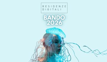 Settima Edizione del bando delle Residenze Digitali