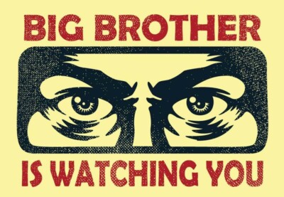 Foto: Big Brother is watching you © George Orwell 1984