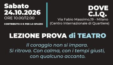 Lezione Prova di Teatro al CIQ di Milano